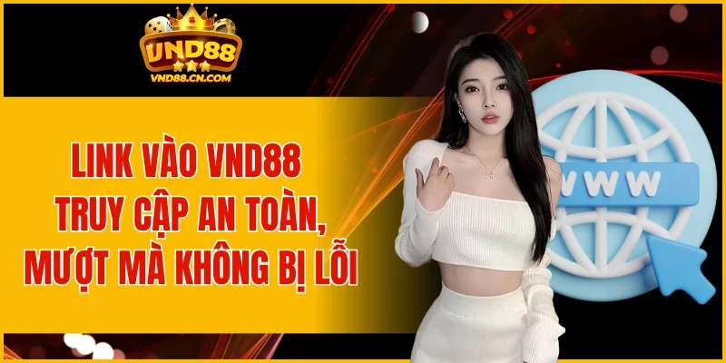 Link Vào VND88